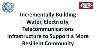 Incrementally building WET Infrastructure to Support a More Resilient Community