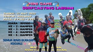 🔥Group Labuan Surfcasting🔥 Pertandingan Mini Game Surfcasting | Santai2 Bersama Sahabat2 Sehobi 🎣🐟🔛