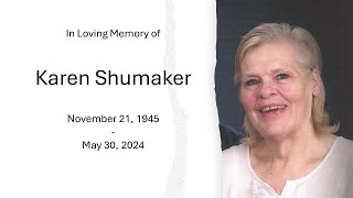 Karen Shumaker Memorial Service