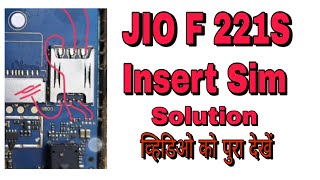 Jio f 221s Insert Sim Problem Solution In Hindi.Jio f221s Sim problem kaise thik kare.