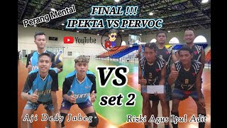 PERVOC VS IPEKTA VOLY ANTAR RW ,SET 2,Adu spike bledossss....Mantap