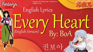 Every Heart (English) - BoA (권보아) - Inuyasha 4th Ending Song (Romaji Lyrics & English Translate)