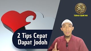 Mudah tapi Manjur !!! TIPS MUDAH DAPAT JODOH | CARA MINTA JODOH Ke Allah | Tips Jodoh Menurut Islam