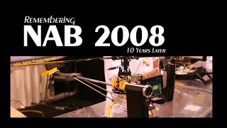 Remembering NAB 2008 in 2018 (10 years later)