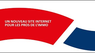 Un nouveau site pour les pros de l'immo