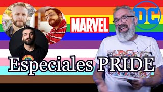 AY QUE ORGULLO PESADO! Especiales de Pride DC y Marvel //Vecchio, Gattoni, Oliver, Casals