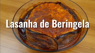 Como Fazer Receita de Lasanha de Berinjela Econômica Super Fácil