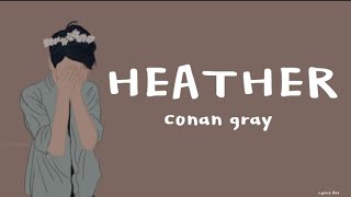 Heather - Conan Gray|#heather #conangray #shorts #lyrics #whatsappstatus #englishsongs