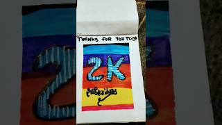 2k subscribes complete drawing thanku YouTube