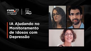 Inteligência Artificial para ajudar Idosos com Depressão | Laços Saúde | FISWeek23