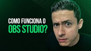 GUIA PARA INICIANTES - COMO USAR OBS STUDIO?