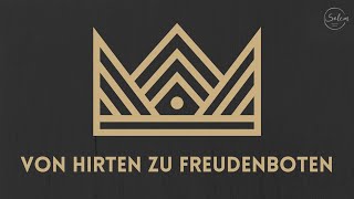 Von Hirten zu Freudenboten (Timo Schumann)