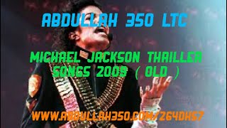 Michael Jackson Thriller songs 2009