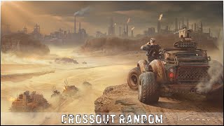 Crossout Random │#Crossout #Кроссаут #BRO4 #KARPALMAN