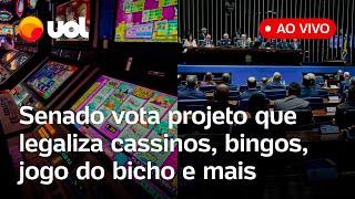 Senado vota projeto que legaliza cassinos, bingos e jogo do bicho no Brasil e outras pautas; ao vivo