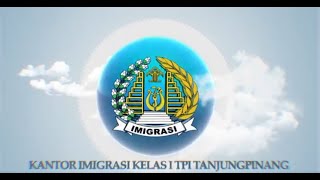 Profil Kantor Imigrasi Kelas I TPI Tanjung Pinang menuju Wilayah Bebas Korupsi 2021