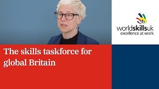 The skills taskforce for global Britain