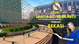 Santiago Bernabeu pindah Bekasi | Infraworks Animation Review