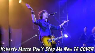 Roberto Musso - Don’t Stop Me Now (IA COVER)