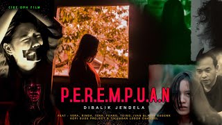 PEREMPUAN DIBALIK JENDELA - FILM PENDEK NGAPAK Cike Dipanah