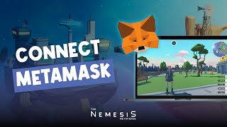 How to connect Metamask on The Nemesis (Desktop)