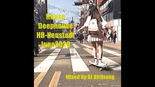 House Deephouse HB Neustadt June 2020