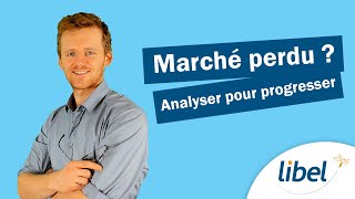 Marché Public perdu ? Analysez puis progressez !