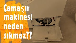 çamaşır makinesi sıkmıyor