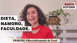 VOCÊ FAZ DIETA? #MARCIARESPONDE | Márcia Luna