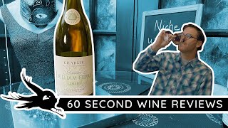 An amazing Chablis from Domaine William Fevre | Niche Wine Review