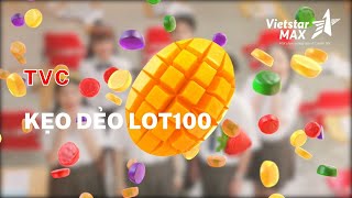 VietstarMAX | TVC Quảng cáo 15s - Kẹo dẻo LOT 100