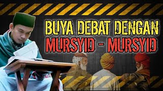 BUYA DEBAT DENGAN MURSYID-MURSYID❗️BUYA ARRAZY HASYIM