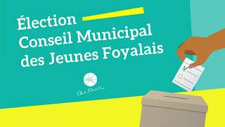 Election du Conseil Municipal des Jeunes Foyalais