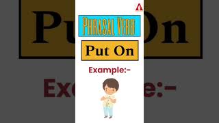 #48 "Put On" || Phrasal Verb | Meaning | Examples | Tricks | Ashwin Sir #puton