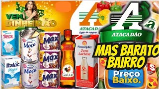 VÁLIDO ATÉ-15/08 OFERTAS ATACADÃO OFERTAS E Promoção Ofertas folheto Atacadão Supermarket Atacado Sp