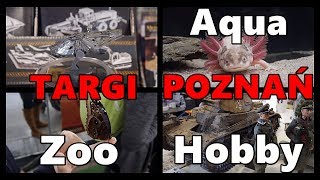 Targi Poznań Hobby Aqua Zoo MTP Zwierzęta Modelarstwo