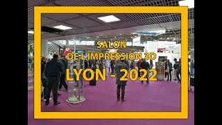 Le renouveau 2022 - Salon de l'impression 3D