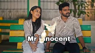 💝 { Mr innocent } 💝 Teena love WhatsApp status Tamil @felixedit856 #mr  #innocent  #balakumar