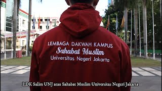 Video Profil Lembaga Dakwah Kampus Sahabat Muslim UNJ