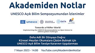 Akademiden Notlar 95: UNESCO Açık Bilim Sempozyumundan İzlenimler