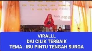 Dai Cilik Terbaik. Ibu Merupakan Pintu Tengah Surga. Anggun Rahma