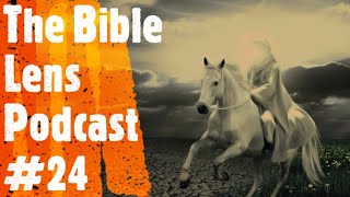 The Bible Lens Podcast #24: Who Is Going To Follow The Anti Christ?