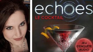 🔎 [J2S Enquête] ECHOES : Le Cocktail ! ft Rof