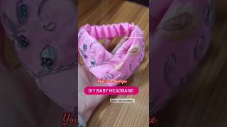 Diy Baby Headband 🎀 #yourownboutique #diyhairband #sewingtutorial #shorts #ytviral