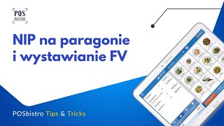 NIP na paragonie i wystawianie faktur | POSbistro Tips&Tricks