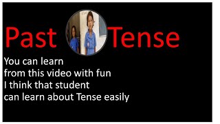 Tense part Two( Past Tense)