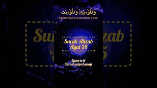 Surah Ahzab ayat 35 Recitation with English Translation #quran #shorts #surahahzab