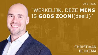 Werkelijk, deze Mens is Gods Zoon! (deel1)