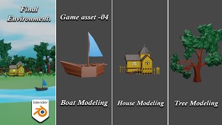 3D environment modeling I house,boat,trees,grass & etc modeling I game asset-4-mds design