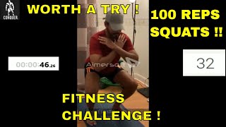 BODYWEIGHT SQUATS - 100 REPS - COMMON MAN'S FITNESS CHALLENGE - CAN YOU TRY ?